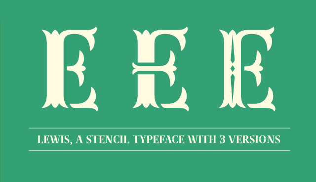 Lewis stencil pochoir typeface versions